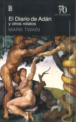 Diario De Adan Y Otros Relatos- 70 A. - Twain Mark - Losada
