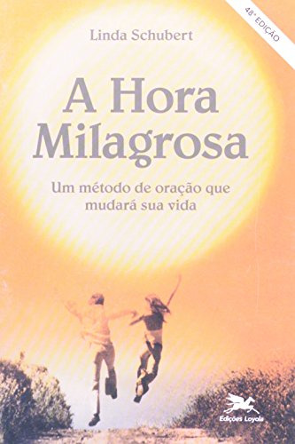 Libro Hora Milagrosa, A - 50ª Ed