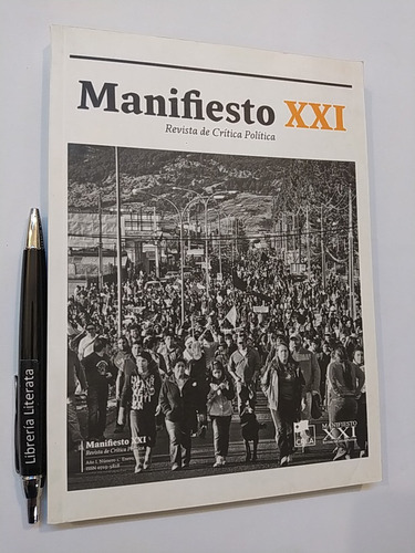 Manifiesto Xxi Crítica Política Andrés Cabrera Y Roberto Var