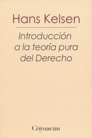 Libro Introduccion A La Teoria Pura Del Derecho / 2 Ed. Zku