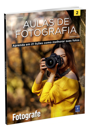 Aulas de Fotografia - Volume 2, de Editora Europa. Editorial Editora Europa Ltda., capa mole em português, 2022