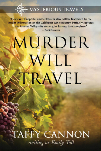 Murder Will Travel, De Toll, Emily. Editorial Blue Skies Pr, Tapa Blanda En Inglés