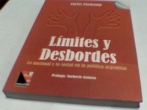 Carlos Flaskamp - Limites Y Desbordes (c242)