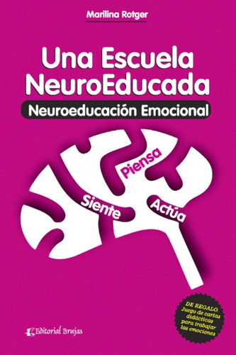 Libro Una Escuela Neuroeducada Neuroeducación Emocional