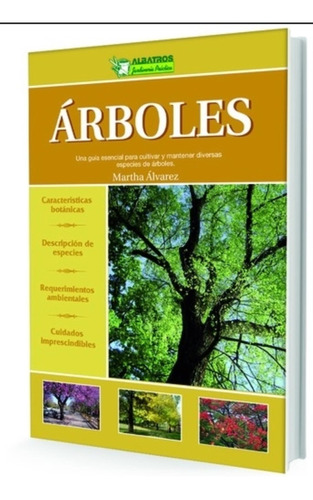 Libro Arboles - Guia Esencial Para Cultivar Y Mantener Diver