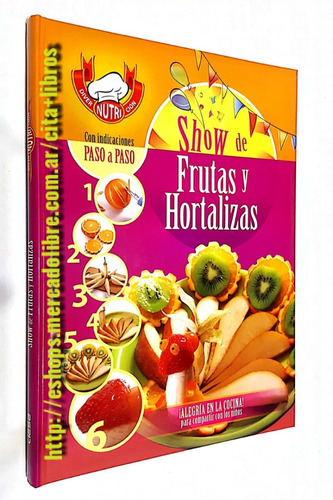 Libro: Show De Frutas Y Hortalizas Para Niños - Clasa