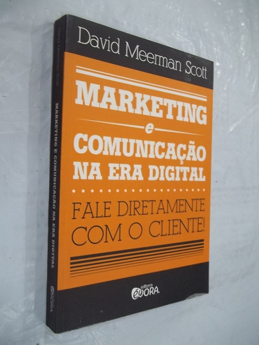 Livro - Marketing E Comunicação Na Era Digital  - Outlet