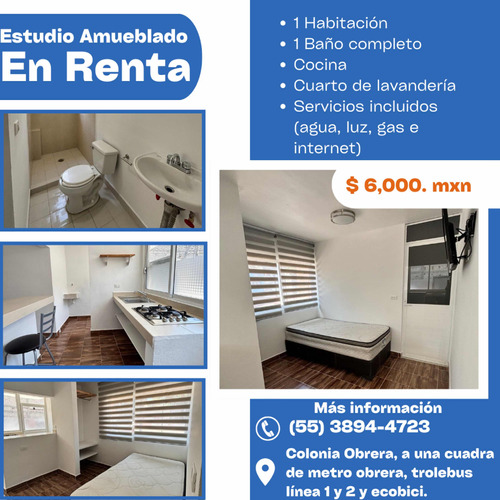 Renta De Estudio Semi Amueblado En Colonia Obrera