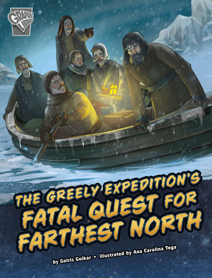 Libro The Greely Expedition's Fatal Quest For Farthest No...