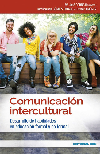Comunicaciãâ³n Intercultural, De Cornejo Sosa, Mª José. Editorial Editorial Ccs, Tapa Blanda En Español