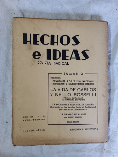 Hechos E Ideas 1938 Represión Y Divisionismo Obrero Rosselli