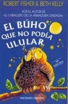 Buho Que No Podia Ulular (45 Edicion) (rustica) - Fisher Ro