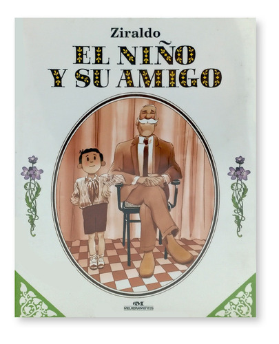 El Niño Y Su Amigo - Editora Melhoramentos
