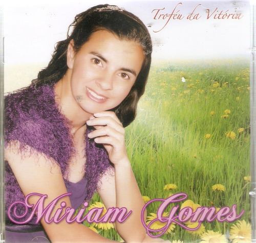 Cd Miriam Gomes - Troféu Da Vitória