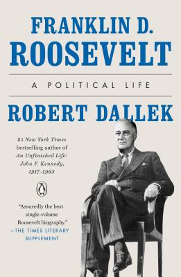 Libro Franklin D. Roosevelt: A Political Life - Dallek, R...