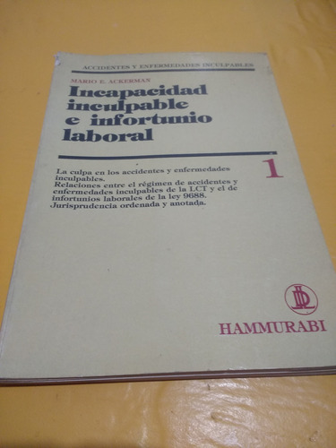 Incapacidad Inculpable E Infortunio Laboral - Ackerman 1986