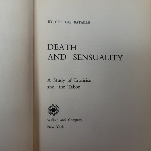 Death And Sensuality Eroticism And Taboo Georges Bataille 