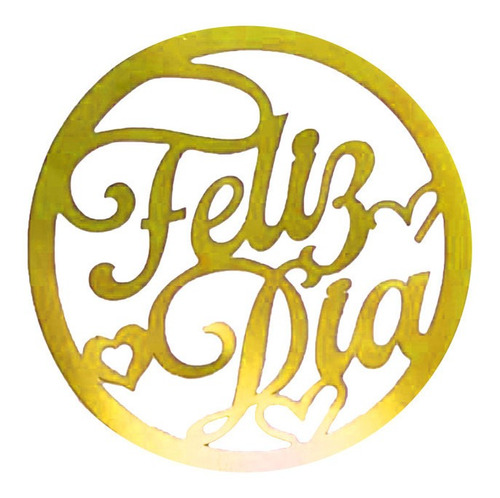 Feliz Día Topper Dorado Decorativo Fiesta Aro