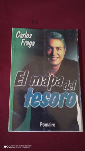 Libro El Mapa Del Tesoro. Carlos Fraga