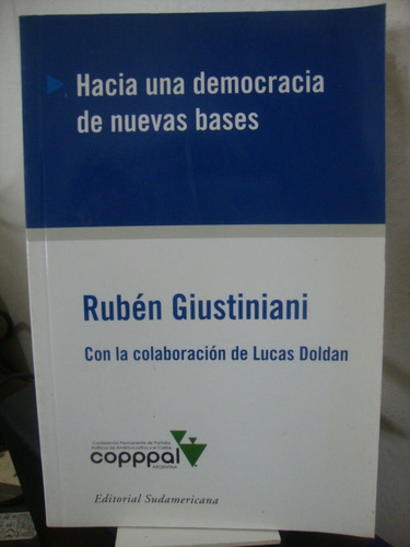 Hacia Una Democracia De Nuevas Bases - Giustiniani