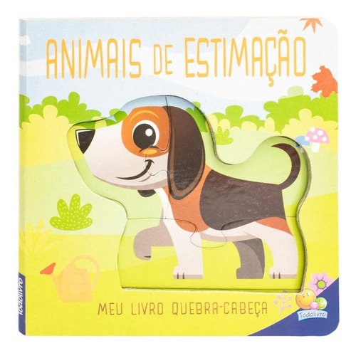 Livro Meu Livro Quebra-cabeça : Animais De Estimação 