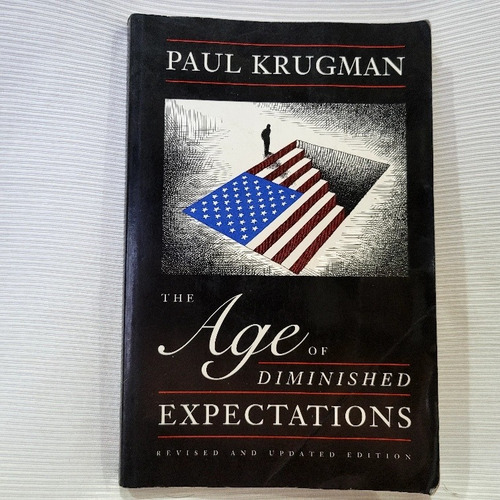 The Age Of Diminished Expectations Paul Krugman  En Infles