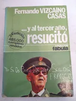Comprar Y Al Tercer Ano Resucito