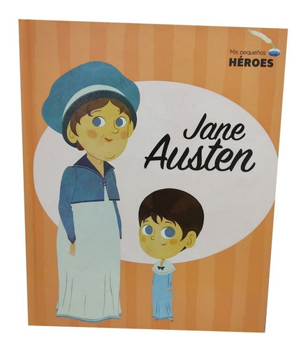 Coleccion Mis Pequeños Heroes N° 28 Jane Austen 