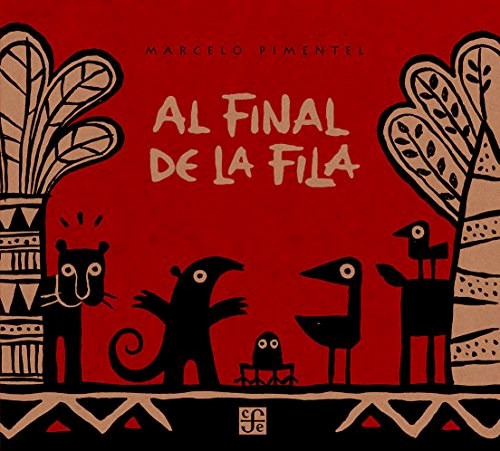 Al Final De La Fila (coleccion A La Orilla Del Vie - Piment