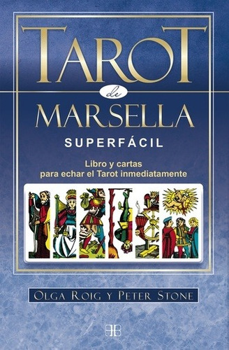 Tarot De Marsella Superfácil - Libro + Cartas (22 arcanos mayores)  - Olga Roig