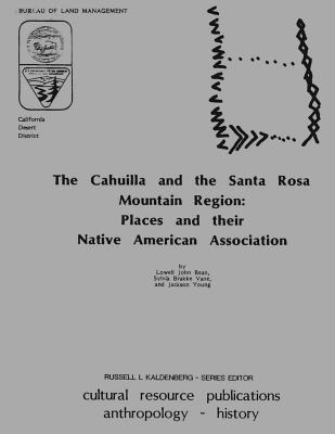 Libro The Cahuilla And The Santa Rosa Mountain Region: Pl...