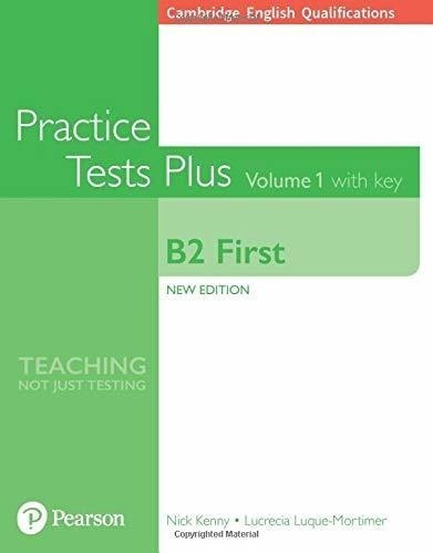 Practice Tests Plus B2 First - Volume 1 Book With Key