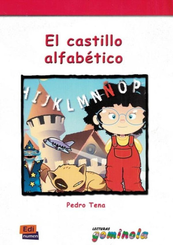 El castillo alfabetico, de Tena, Pedro. Editora Distribuidores Associados De Livros S.A., capa mole em español, 2002