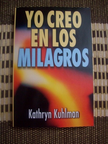 Yo Creo En Los Milagros, De Kathryn Kuhlman. Editorial Clie, Tapa Blanda En Español
