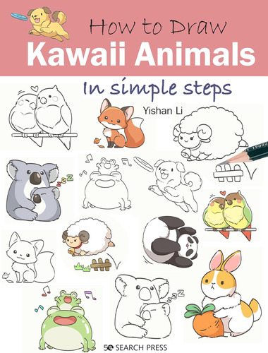 Libro: How To Draw Kawaii Animals In Simple Steps
