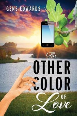 Libro The Other Color Of Love - Gene Edwards