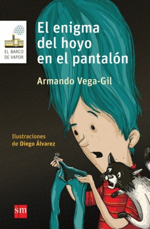 Libro Enigma Del Hoyo En El Pantalón, El