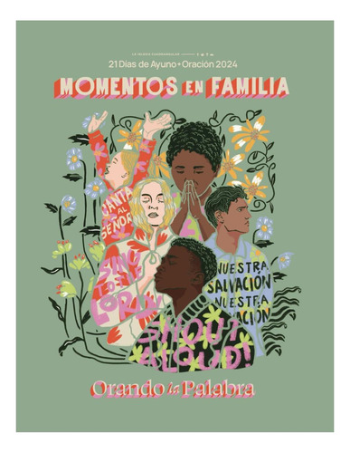 Libro: 21 Días De Ayuno + Oración 2024: Momentos En Familia: