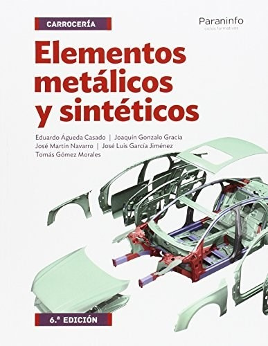 Libro Elementos Metalicos Y Sinteticos De Eduardo Agueda Cas