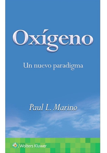 Libro Oxigeno. Un Nuevo Paradigma