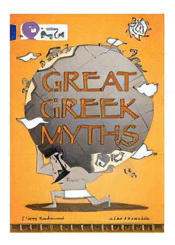 Great Greek Myths - Band 16 - Big Cat, De Redmond, Diane. Editorial Harper Collins Publishers Uk En Inglés, 2008