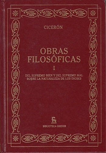 Obras Filosoficas I (ciceron) (biblioteca Gredos) (cartone)