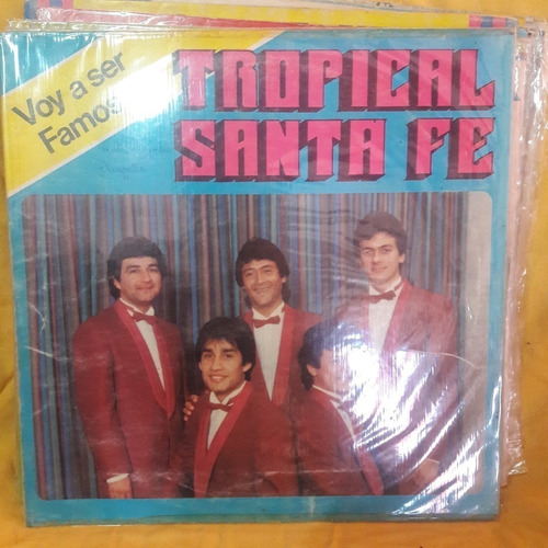 Vinilo Tropical Santa Fe Voy A Ser Famoso Oooo C2