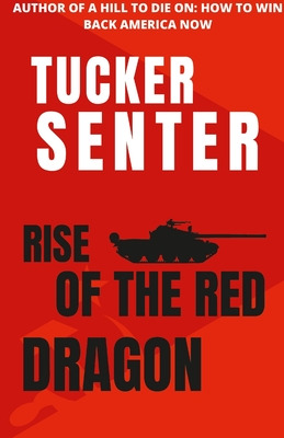 Libro Rise Of The Red Red Dragon - Senter, Tucker