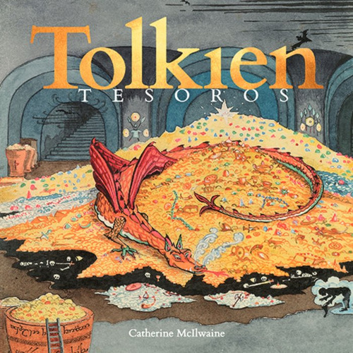 Tolkien Tesoros - Catherine Mcilwaine