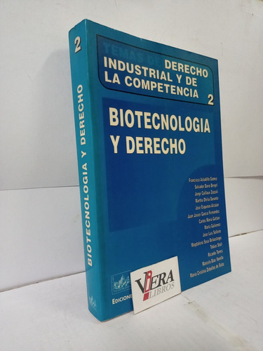 Biotecnología Y Derecho - Astudillo Gómez