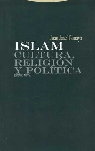 Libro Islam. Cultura, Religión Y Política