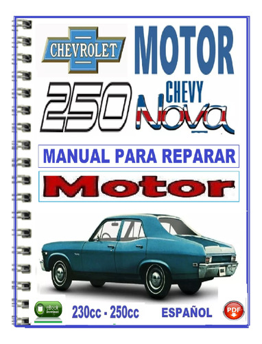 Manual De Reparación Taller Motor 250cc Chevy Nova. 