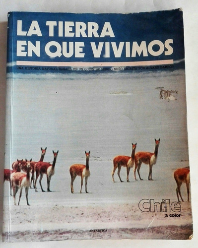 Libro La Tierra En Que Vivimos, Sergio Nuño