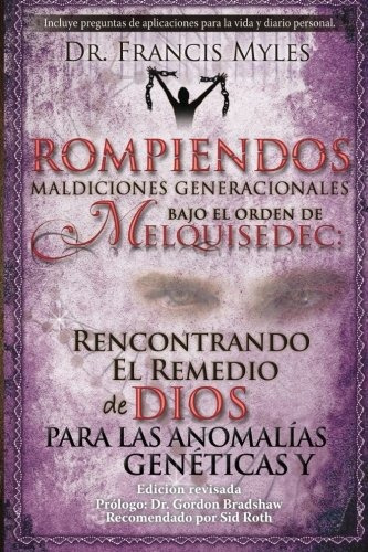 Book : Rompiendo Maldiciones Generacionales Bajo El Orden...